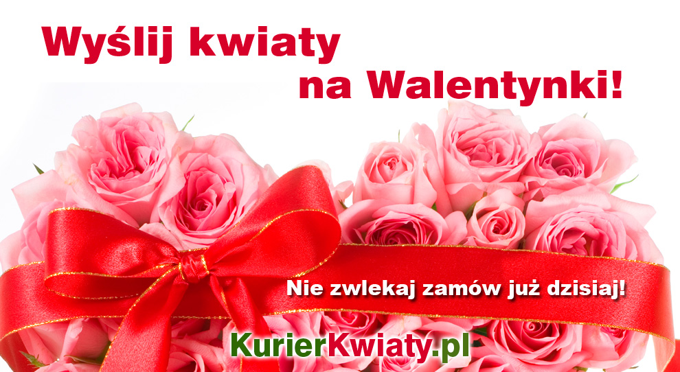 Kwiaty na Walentynki kwiatowa dostawa poczt